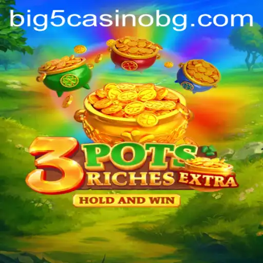 Discover the Thrills of 3potsExtra: Your New Gaming Adventure