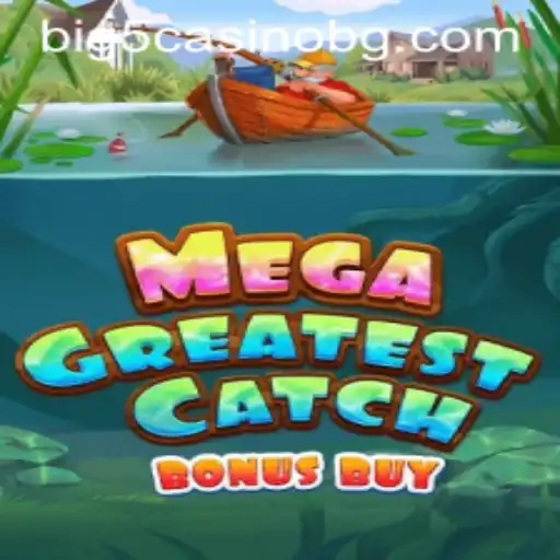 MegaGreatestCatchBonusBuy: A Thrilling Expedition into the World of Online Gaming